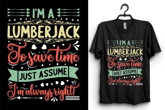 Lumberjack Typography T-shirt Design Guide