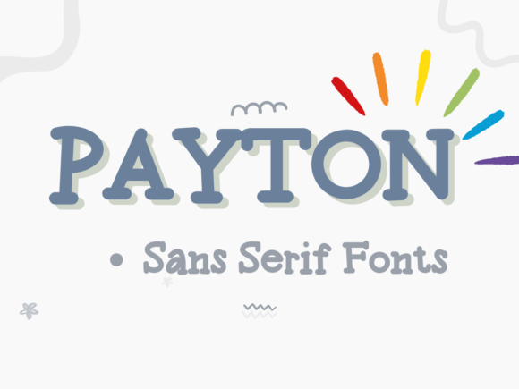 Payton: A Friendly Sans Serif for Modern Design