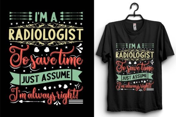 Radiologist Typography T-shirt Design