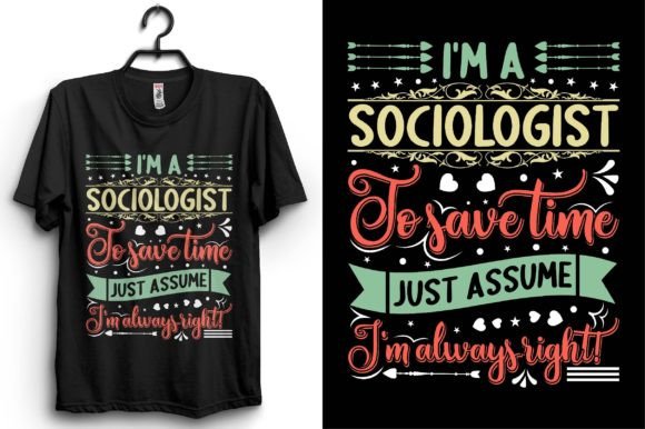 Sociologist Typography T-shirt Design: A Bold Statement for the Observant Mind